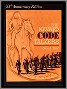 Continuing to Honor the Navajo Code Talkers - Dorrance Publishing Company