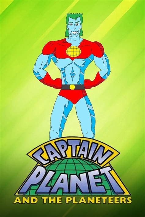 Captain Planet and the Planeteers - Alchetron, the free social encyclopedia