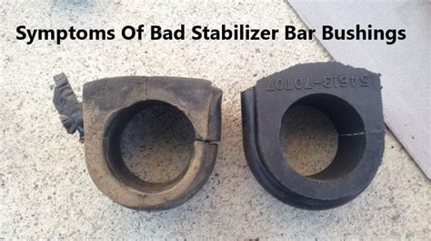 Symptoms Of Bad Stabilizer Bar Bushings[How to Check and Fixes] – Rx ...