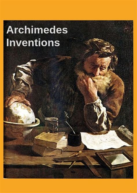 Archimedes Inventions by JollyReed - Flipsnack