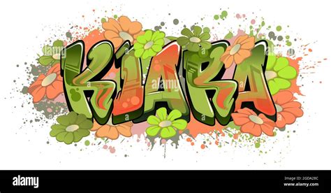 Graffiti styled Name Design - Kiara Cool legible graffiti art Stock ...