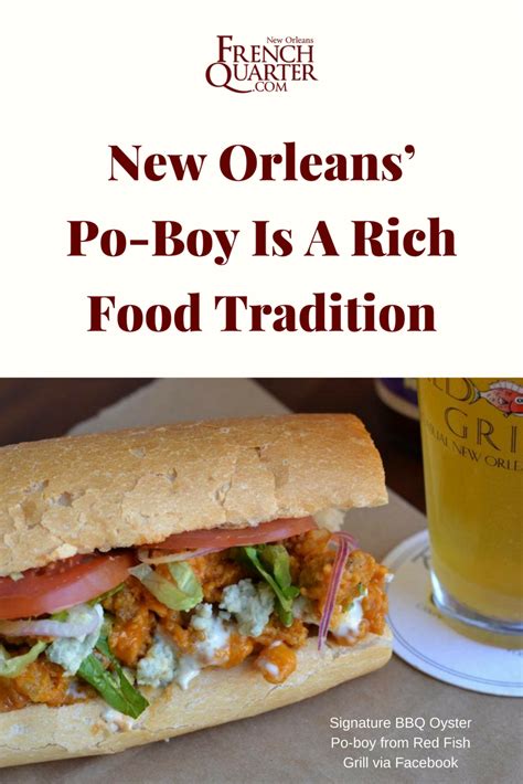 The Po-Boy | A Rich New Orleans Kitchen Tradition