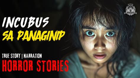 Incubus Kwentong Takipsilim - Tagalog Horror Stories (True stories ...