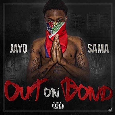 Out On Bond by JayO Sama: Listen on Audiomack