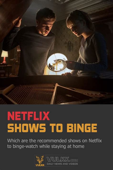 Netflix shows to binge while staying at home - VULKK.com