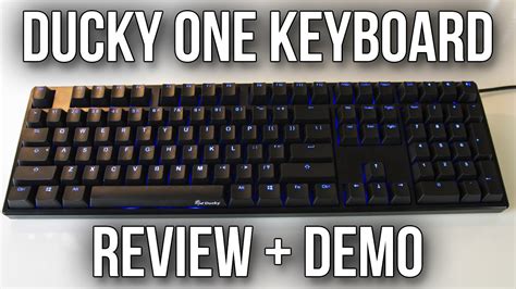 Ducky One Mechanical Keyboard Review and Demo - YouTube