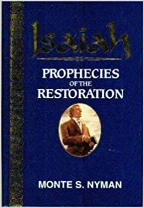 Isaiah : Prophecies of the Restoration (Hardcover) - LDS Used Books Canada.com