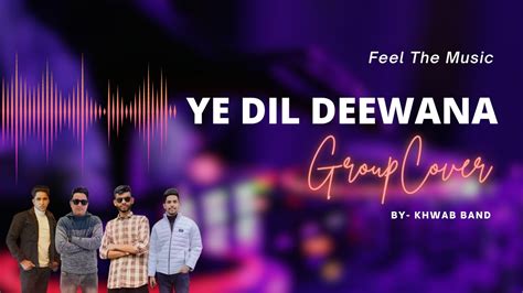 Ye Dil Deewana | Pardes | Sonu Nigam, Shankar Mahadevan | Unplugged ...