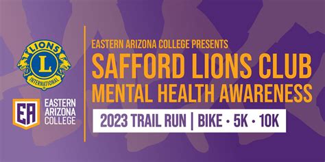 Safford Lions Club Mental Health Awareness Trail Run: 5k, 10k, and Bike, Discovery Park ...