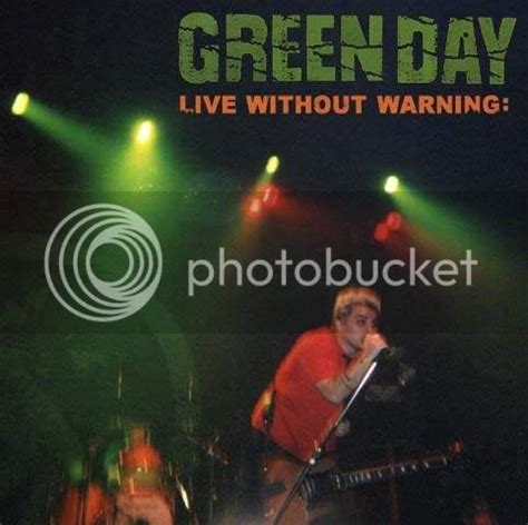 Green Day Live Without Warning Photo by jrj_guy | Photobucket