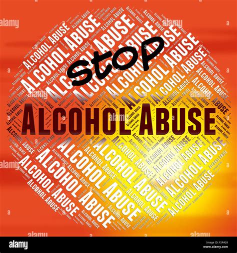 Stop Alcohol Abuse Representing Alcoholic Drink And Maltreat Stock ...