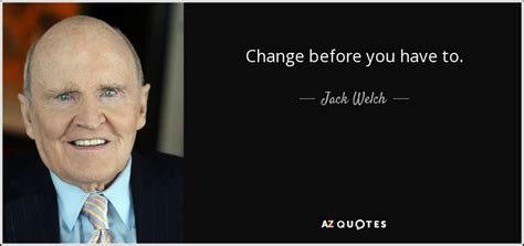 TOP 25 QUOTES BY JACK WELCH (of 254) | A-Z Quotes