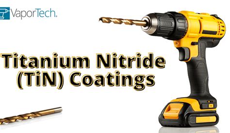 TiN Coating – PVD Titanium Nitride & Titanium Nitride Coatings