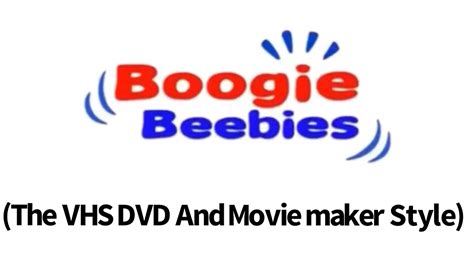 Boogie Beebies (The VHS DVD And Movie maker Style) Cast Video - YouTube