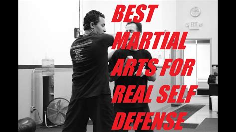 Best Martial Arts For Self Defense - YouTube