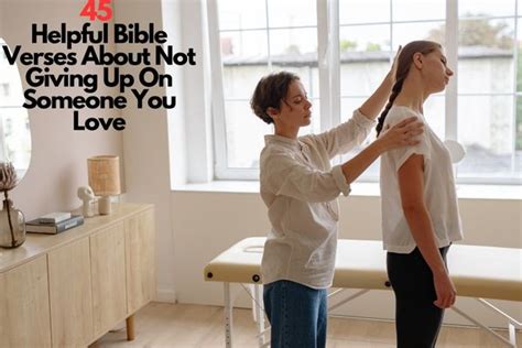 45 Bible Verses About Not Giving Up On Someone You Love – Bible Verses of the day