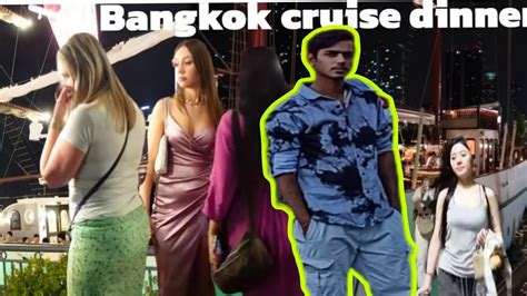 Cruise dinner in Bangkok | Bangkok Night life - YouTube