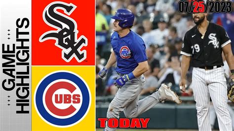 Chicago Cubs vs Chicago White Sox HIGHLIGHTS July 25, 2023 | MLB Highlights 2023 - YouTube