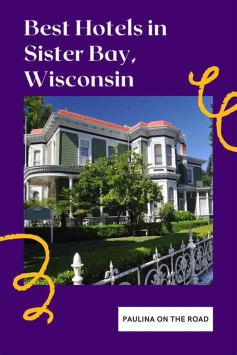 10 Best Hotels in Sister Bay, Wisconsin - Paulina on the road