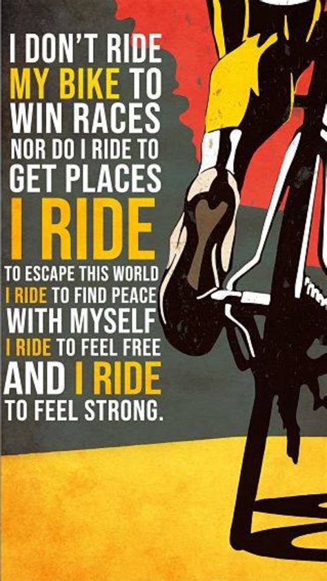 Pin by Tara Manuma on Bike | Bicycle quotes, Cycling quotes, Bike quotes