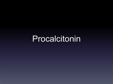 Procalcitonin