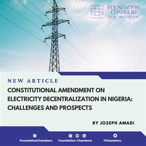 CONSTITUTIONAL AMENDMENT ON ELECTRICITY DECENTRALIZATION IN NIGERIA ...