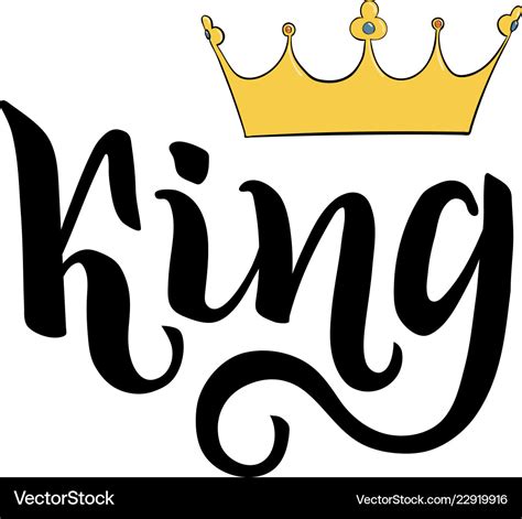 King lettering hand drawing written word and Vector Image