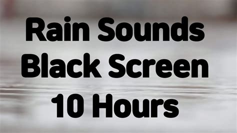 Rain Sounds Black Screen 10 Hours - YouTube