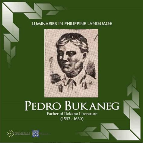 Pedro Bukaneg: Father Of Ilokano Literature - The Philippines Today