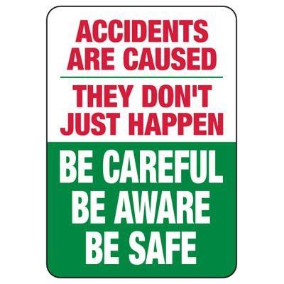 Be Careful, Be Aware, Be Safe Reminder Sign | Emedco