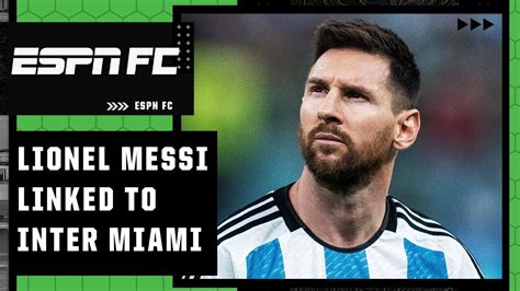 Why Lionel Messi to Inter Miami would be a ’SAD’ move for the PSG superstar | ESPN FC - Miami ...