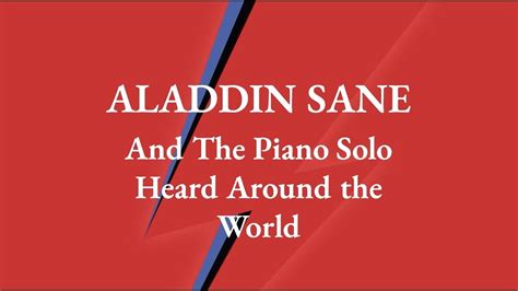 Aladdin Sane and the Piano Solo Heard Around the World - YouTube