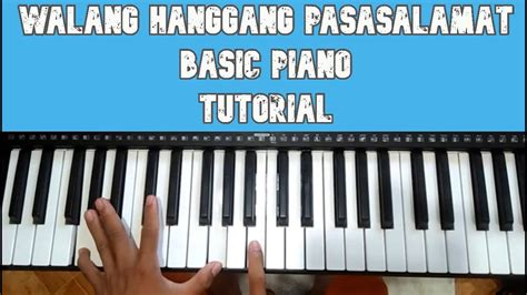 Walang Hanggang Pasasalamat Composed by BRO LEO OLIVO ROSARIO - Basic Piano Tutorial - YouTube