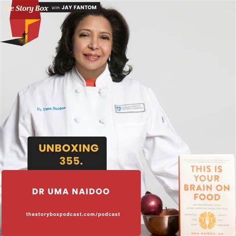 Dr Uma Naidoo Unboxing | This Is Your Brain On Food Eating For Your ...