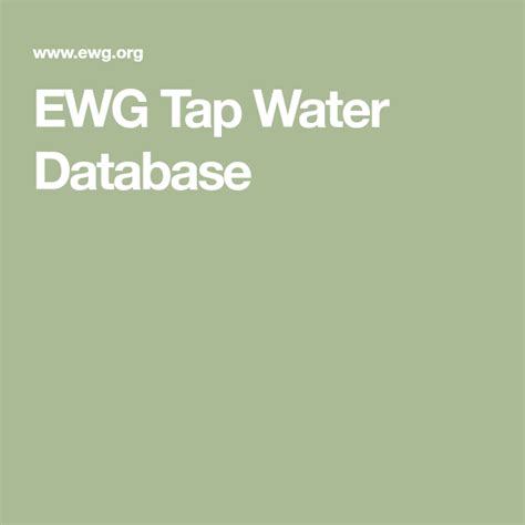 EWG Tap Water Database | Nutrition food list, Ewg, Nutrition guidelines