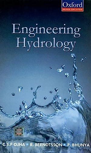 Engineering Hydrology (Oxford Higher Education) - Ojha; Bhunya; Berndtsson: 9780195694611 - AbeBooks