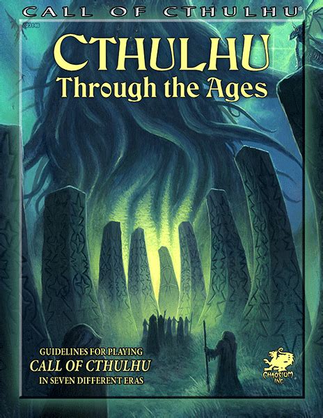 Chaosium Inc. - Call of Cthulhu (7th Edition): Cthulhu Through The Ages ...