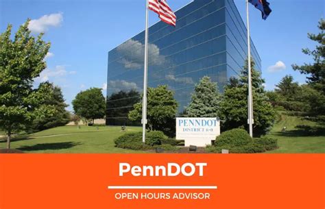 PennDOT Hours: Opening, Closing & Holidays Hours | February 2024