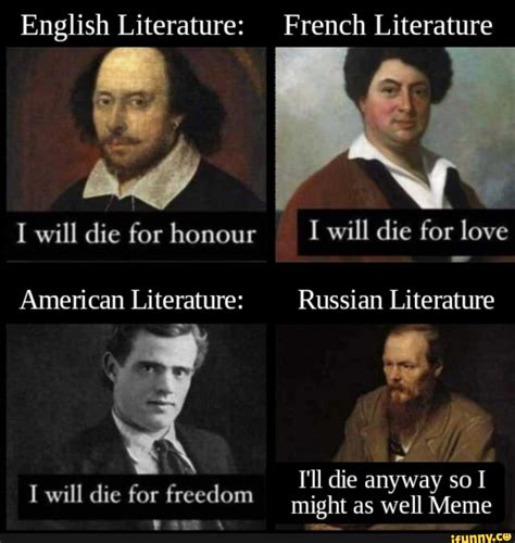 English Literature: French Literature I will die for honour I will die ...