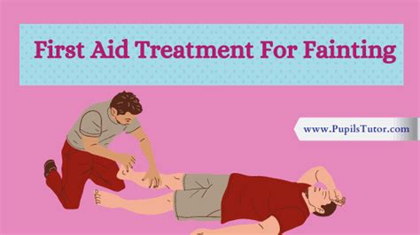 First Aid Treatment For Fainting