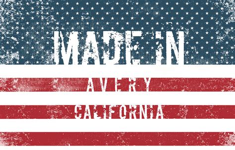 Made in Avery, California #Avery #California Digital Art by ...