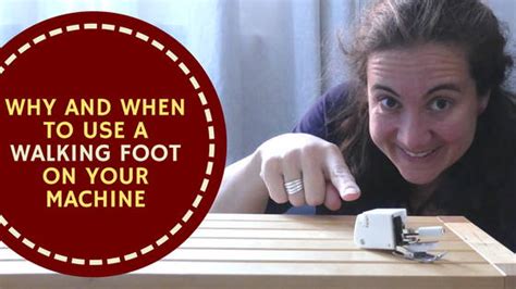 How to Use a Walking Foot | Madam Sew – MadamSew