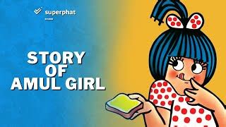 The Story Of Amul Girl | Amul Ads | Superphat Studio | Doovi