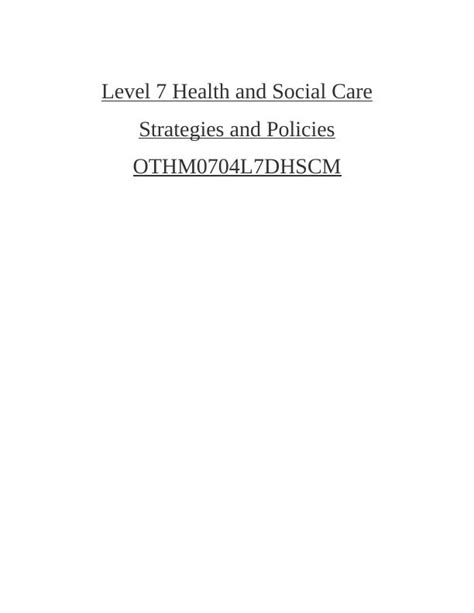 Strategies and Policies for Health and Social Care: OTHM0704L7DHSCM