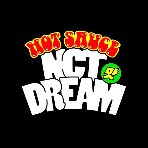 NCT DREAM HOT SAUCE PNG | Nct, Desain, Stiker