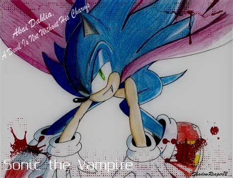 Sonic The Vampire by ShadowReaper12 on DeviantArt