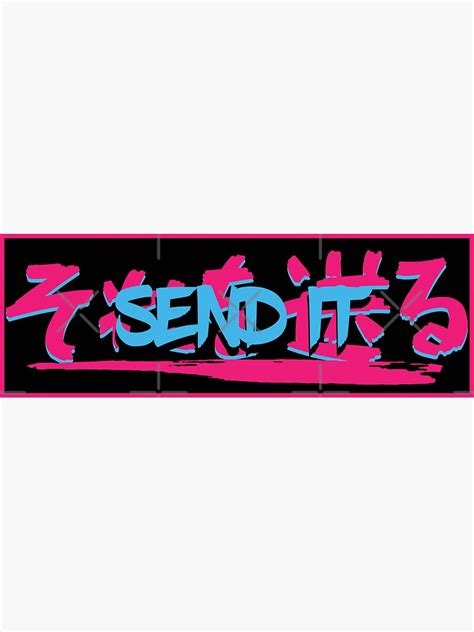 "Send It" Sticker for Sale by tanyarose | Redbubble