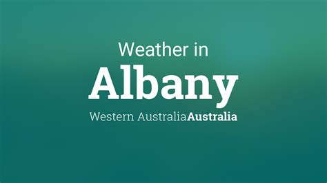 Weather for Albany, Western Australia, Australia