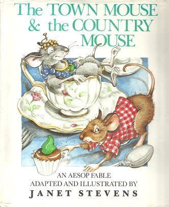 The Town Mouse and the Country Mouse: An Aesop Fable by Stevens, Janet ...