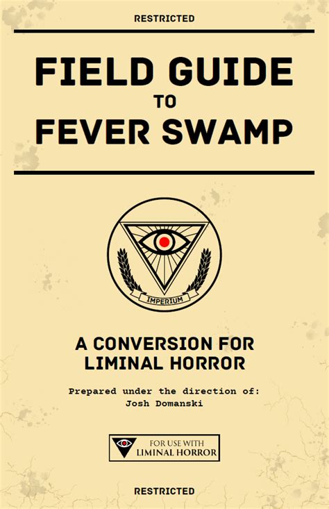 Field Guide to Fever Swamp by Unenthuser